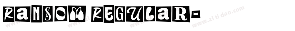 Ransom Regular字体转换